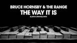 Bruce Hornsby & The Range - The Way It Is (DJ Prince Norway Remix)