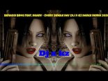 Benassi Bros feat. Dhany - Every Single Day (Dj x kz Dance Remix)