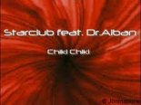 Dr. Alban feat. Starclub - Chiki Chiki (Baloo Rework 2k21).