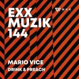 Mario Vice - Drink & Preach (Extended Mix)