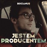 Bocianus - Jestem Producentem (Radio Edit)