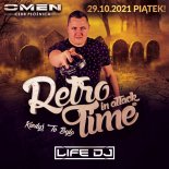 LIFE DJ OMEN CLUB PŁOŚNICA - RETRO TIME IN ATTACK - 29.10.2021