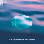Scorz feat. Richard Walters - Swimming