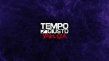 Tempo Giusto - Yakuza (Radio Edit)