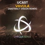 UCast - Vavula (Abstract Vision Extended Remix)