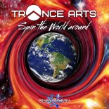 Trance Arts - Spin the World Around (Extended Mix)