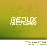 Toyax & Makeflame - Eternal Summer (Extended Mix)