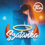 Fair Play - Szatanka (Radio Edit)
