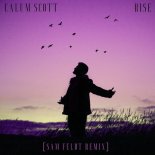 CALUM SCOTT - Rise (Sam Feldt Remix)