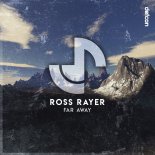 Ross Rayer - Far Away (Extended Mix)