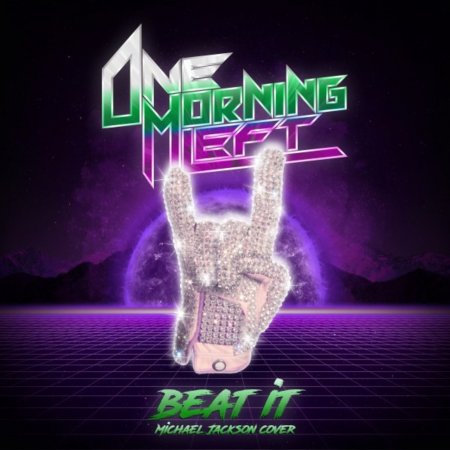 One Morning Left - Beat It