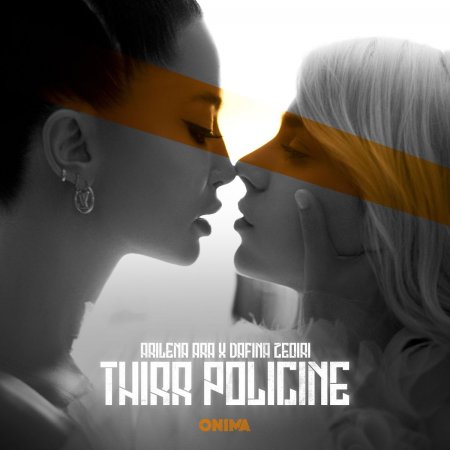 Arilena Ara feat. Dafina Zeqiri - Thirr Policine