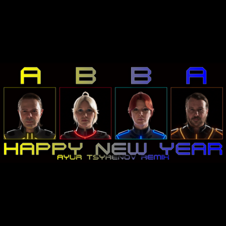 ABBA — Happy New year (Ayur Tsyrenov remix)