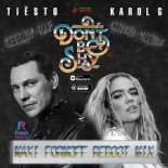 Tiësto, KAROL G & Sergey Raf x Dmitri Varest - Don't Be Shy (MAXI FormOFF Reboot mix 2021) [Radio]