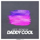 Lizot feat. Boney M. - Daddy Cool