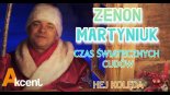Zenon Martyniuk - Czas świątecznych cudów (Hej kolęda)