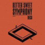 Decò - Bitter Sweet Symphony