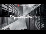 Exelent - Właśnie Taka Jak Ty (PumpCrazy Remix)