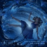 Ghost & MADREX feat. Daina - No Control (Original Mix)
