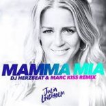 Julia Lindholm - Mamma Mia (Dj Herzbeat und Marc Kiss Radio Edit)