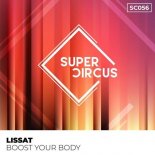 Lissat - Boost Your Body (Original Mix)