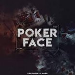 Popcorn! feat. MARE - Poker Face
