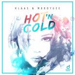 Klaas & Moodygee - Hot N Cold (Extended Mix)