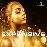 Killteq & D.Hash - Expensive