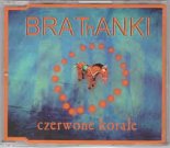 Brathanki - Czerwone Korale (OX Bootleg)