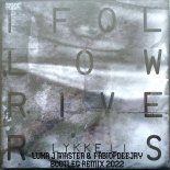 LYKKE LI - I FOLLOW RIVERS (LUKA J MASTER & FABIOPDEEJAY BOOTLEG REMIX 2022)