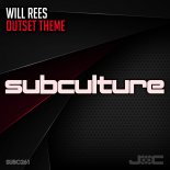 Will Rees - Outset Theme (Extended Mix)