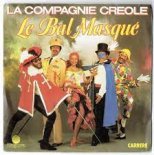 La Compagnie Créole - Le Bal Masqué (Andrew Cecchini x Steve Martin Dj RMX)