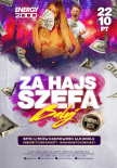 Energy 2000 (Katowice) - ZA HAJS SZEFA BALUJ (22.10.2021)