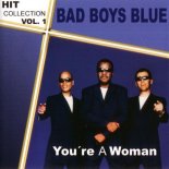Bad Boys Blue - You're a Woman (FreddyBlue Bootleg) [2021]
