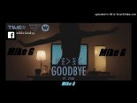 Feder feat. Lyse - Goodbye (Mike G 2021 Club Remix)