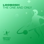 Loobosh - The One And Only (Extended Mix)