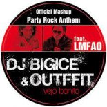 LMFA0 vs. Dj Bigice & Outffit - Vejo Bonito Party (Paride Bono Dj Mashup Extended)