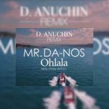 Mr.Da-Nos - Ohlala (D.Anuchin Radio Edit )