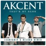 Akcent - That's My Name (Lesnichiy & Delaud Radio Remix)