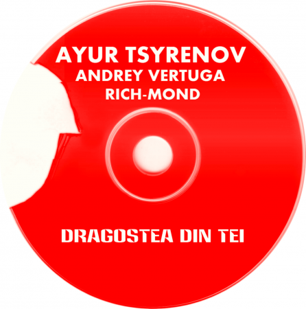Ayur Tsyrenov, Andrey Vertuga, Rich-Mond - Dragostea din tei (Cover O-Zone)