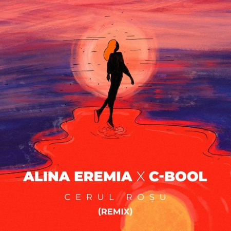 Alina Eremia feat. C-BooL - Cerul Rosu (Remix)