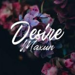 Maxun - Desire