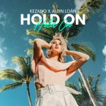 Kezano x Albin Loan - Hold On