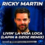 Ricky Martin - Livin' La Vida Loca (Lapin & Dzoz Radio Edit)