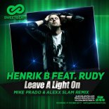 Henrik B feat. Rudy - Leave A Light On (Mike Prado & Alexx Slam Remix)
