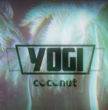 YOGI - COCONUT SONG (4FUN REMIX)