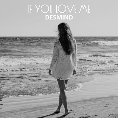 Desmind - If You Love Me ( Orginal Mix )