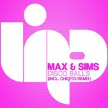 Max & Sims - Disco Balls (Original Mix)