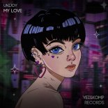 UniJoy - My Love (Original Mix)