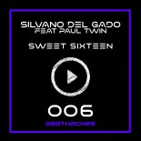 Silvano Del Gado feat. Paul Twin - Sweet Sixteen (Original Mix)